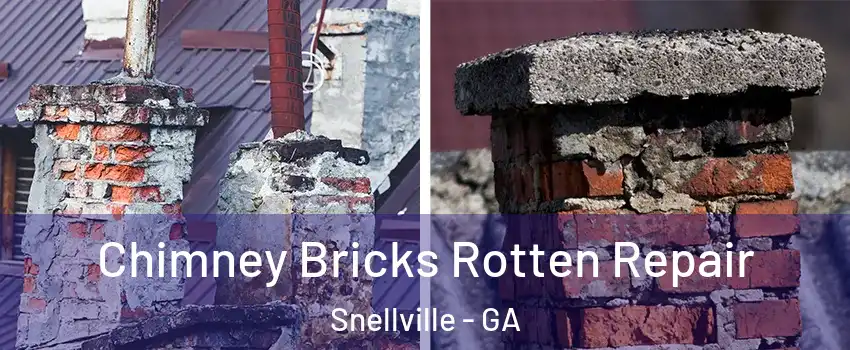  Chimney Bricks Rotten Repair Snellville - GA