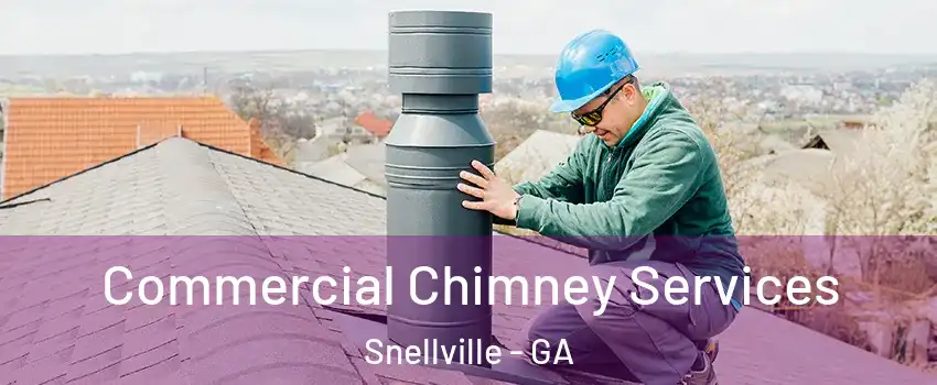  Commercial Chimney Services Snellville - GA