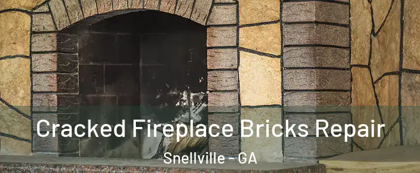  Cracked Fireplace Bricks Repair Snellville - GA