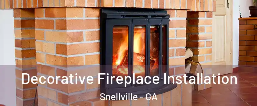  Decorative Fireplace Installation Snellville - GA
