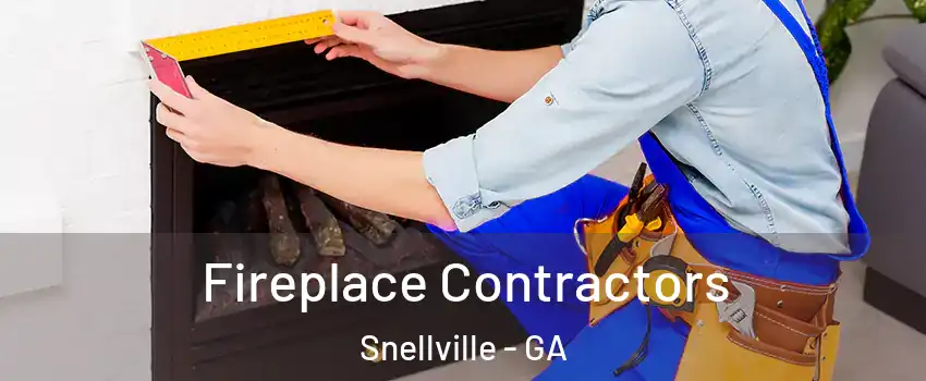  Fireplace Contractors Snellville - GA