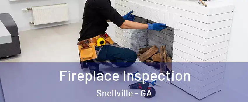  Fireplace Inspection Snellville - GA