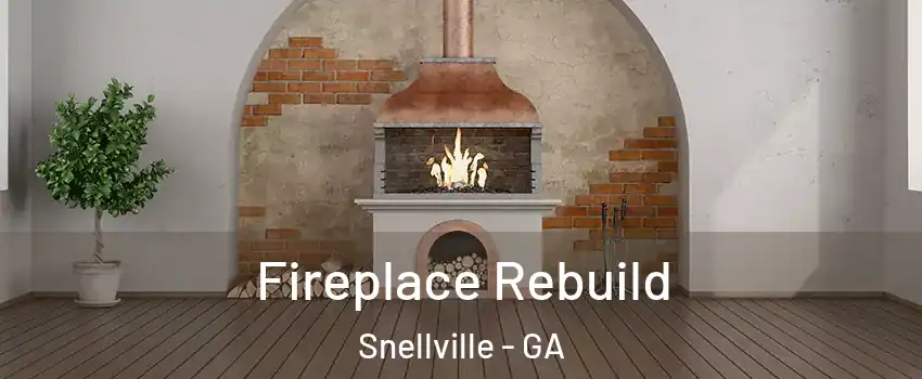 Fireplace Rebuild Snellville - GA