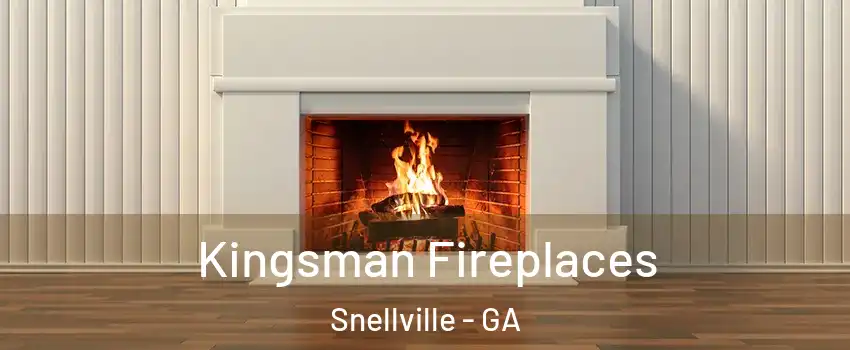  Kingsman Fireplaces Snellville - GA