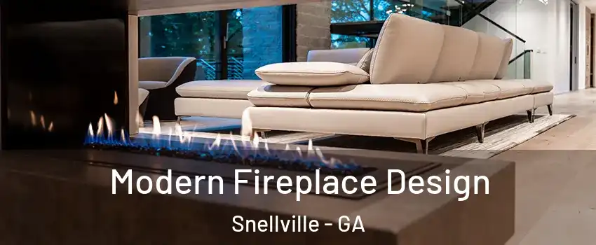  Modern Fireplace Design Snellville - GA