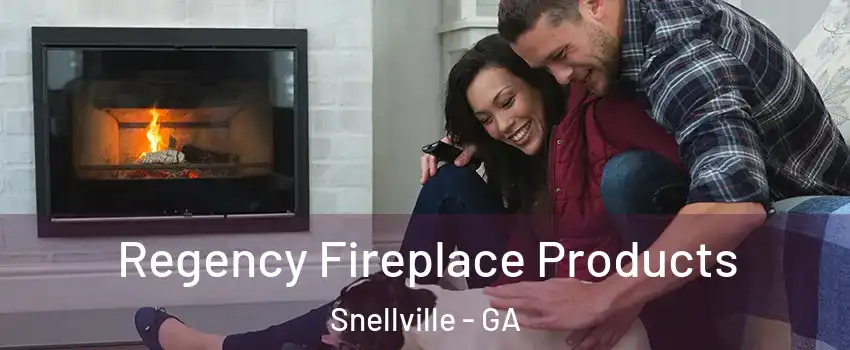  Regency Fireplace Products Snellville - GA