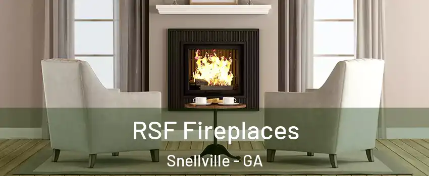  RSF Fireplaces Snellville - GA